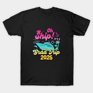 Funny Grad Trip 2023 Cruising School Graduation 2025 Student. Gift For Men Women T-Shirt